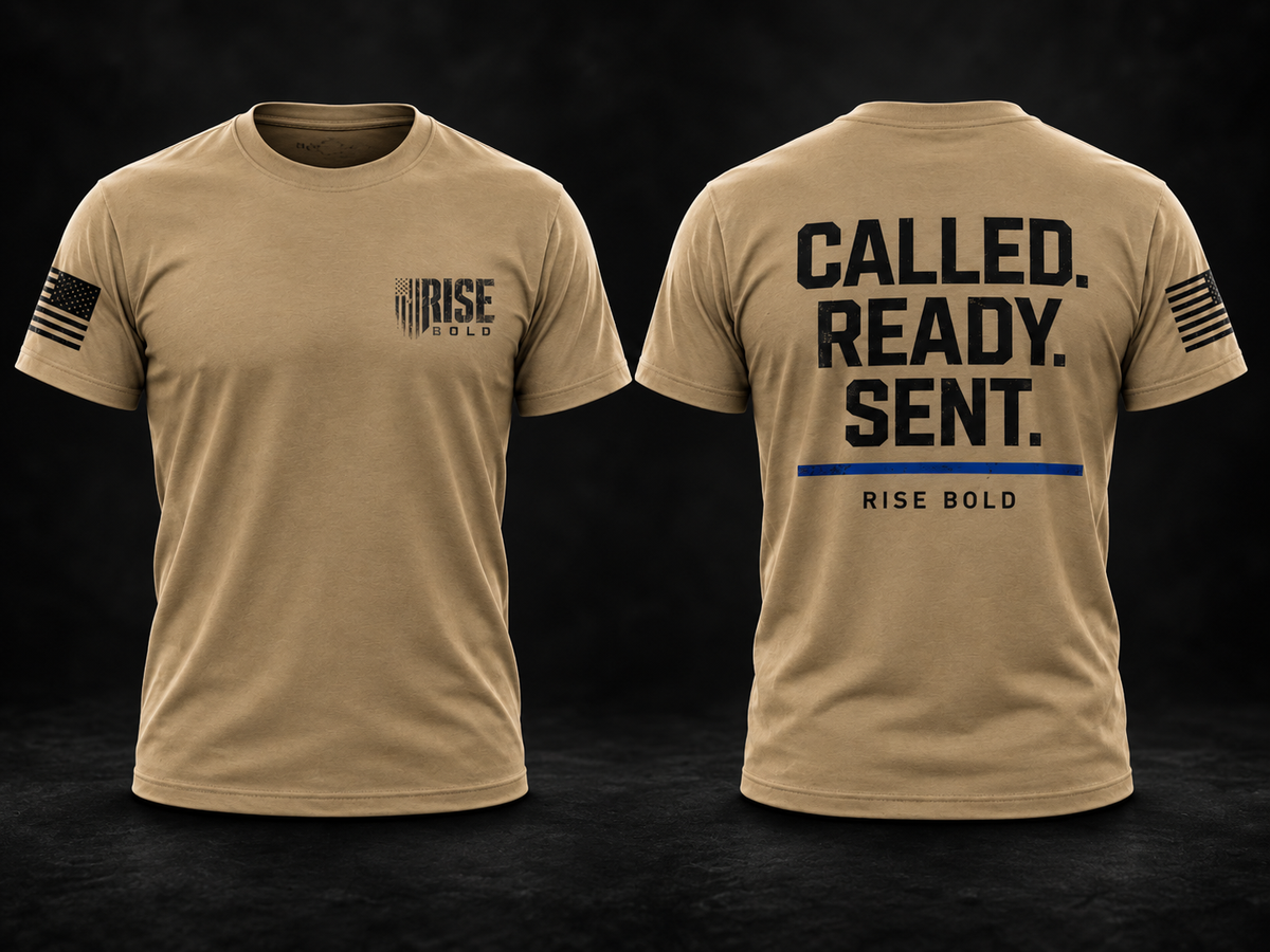 "Called. Ready. Sent." Rise Bold T-Shirt